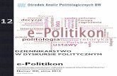 DZIENNIKARSTWO W DYSKURSIE POLITYCZNYM - oapuw.ploapuw.pl/wp-content/uploads/2015/06/e-Politikon-12-2014.pdf · DZIENNIKARSTWO W DYSKURSIE POLITYCZNYM e-Politikon KWARTALNIK NAUKOWY