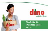 Prezentacja programu PowerPoint - grupadino.plgrupadino.pl/.../2017/10/2017-Dino-Polska-prezentacja-spółki.pdf · Niniejsza Prezentacja i ustna prezentacja nie stanowi oferty sprzedaży