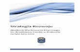 Strategia Rozwoju - awf.krakow.pl · strategia rozwoju akademii wychowania fizycznego w krakowie na lata 2013- ... obszar iii – podnoszenie jakoŚci ksztaŁcenia 30 10. obszar iv