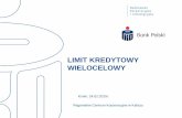 LIMIT KREDYTOWY WIELOCELOWY - kig.konin.pl · niezbędna jest pozytywna ocena zdolności kredytowej oraz ustanowienie odpowiednich zabezpieczeń limitu. Opłaty i prowizje OPŁATY