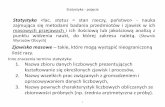 Statystyka status metodami badania i zjawisk w ich ...dydaktyka.polsl.pl/roz6/ameczynska/Shared Documents/statystyka/1... · Statystyka