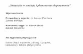 „Statystyka w analizie i planowaniu eksperymentu”jkpiechota.pl/PDFstat/cw1-html.pdf · 12. Analiza frekwencji. ... Statystyka opisowa – umożliwia opis, ... jak najbardziej