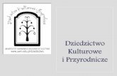 Dziedzictwo Kulturowe i Przyrodniczewbib.uwm.edu.pl/sites/default/files/u6/student/promocja... · • Moduł kulturowy (antropologia kultury współczesnej Europy, elementy współczesnych