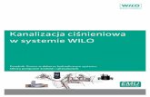 Kanalizacja ciśnieniowa w systemie WILOcdn16.pb.smcloud.net/t/files/1d/2f/bf/9abdaf6692/kanalizacja... · Wilo - Kanalizacja ciśnieniowa w systemie Wilo 7 Rys historyczny stosowania