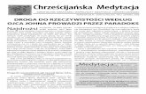 Chrześcijańska Medytacja - wccm.pl nr.2.pdf„Medytacja to droga mocy, ponie- ... że prawdopodobnie będziemy się z tego później śmiali. Odpowiedział, że dlaczego nie mielibyśmy