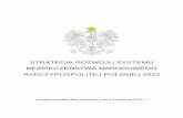 Strategia Rozwoju Systemu Bezpieczeństwa Narodowegostrateg.stat.gov.pl/strategie_pliki/Strategia_Rozwoju_Systemu... · społeczeństw na współczesne zagrożenia, wymuszają stopniową
