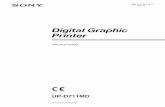 Digital Graphic Printer - pro.sony · lub innymi normami IEC/ISO mającymi zastosowanie do tych urządzeń. 2. Ponadto, wszystkie konfiguracje sprzętowe ... do publicznej sieci energetycznej