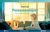 Prezentacja programu PowerPoint - 7lobialystok.nazwa.pl · mówienie o depresji, ponieważ sama rozmowa o depresji stanowi istotny element procesu dochodzenia do zdrowia. Stygmatyzacja