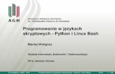 Programowanie w jezykach skryptowych - Python i Linux Bashhome.agh.edu.pl/~wielgosz/?download=wyklad_git.pdf · Git 1 Systemy kontroli wersji 2 Systemy scentralizowane a rozproszone