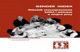 Wskaźnik równouprawnienia kobiet i mężczyzn w miejscu ... · Społeczna odpowiedzialność biznesu obejmuje sposoby, dzięki którym przedsiębiorstwo może uzyskać wartość