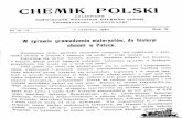CHEMIK POLSKI - cybra.p.lodz.plcybra.p.lodz.pl/Content/289/ChePol X 10-11.pdf · Przedtem wszystkie samodzielne badania chemiczne pojawiały się tyl- ... i w miarę otrzymywania