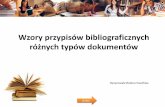 Wzory przypisów bibliograficznych różnych typów dokumentów ...student.wsg.byd.pl/userfiles/files/Zał_ 3_ Szablony i przykłady... · Pojedynczy tom prac zbiorowych Wydawnictwa