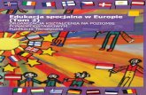 Edukacja specjalna w Europie - european-agency.org · Edukacja specjalna w Europie (Tom 2) ORGANIZACJA KSZTAŁCENIA NA POZIOMIE PONADPODSTAWOWYM Publikacja Tematyczna European Agency