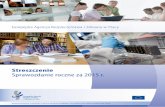Sprawozdanie roczne za 2015 r - osha.europa.eu · ramach kampanii prowadzonej w latach 2012-13, a popularność tych wydarzeń nieustannie rośnie. W lipcu 2015 5r., EU-OSHA opublikowała