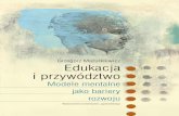 Mazurkiewicz 2 - przywodztwo.edu.pl · 7 WSTĘP Badanie świadomości liderów oświatowych W wyniku zmian cywilizacyjnych zmieniają się również wymagania wobec szkół. Takie