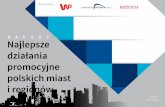 R APOR T Najlepsze działania - marketingmiejsca.com.pl · i to właśnie ta jednostka ma wspierać polski eksport i eksporterów. ... dane typu usytuowanie geograficzne, czy historia