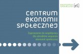 CENTRUM EKONOMII SPOECZNEJ - Ekonomia Spo‚ .2012-10-25  CENTRA EKONOMII SPOECZNEJ â€“ KONTEKST