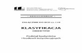 Klasyfikacja 2016 kw 2 - sekocenbud.pl · • TABELA 8 – BUDOWLE PRZEMYSŁOWE I SKŁADOWE PODZIEMNE ORAZ INNE PODZIEMNE (poza górniczymi) – dla obiektów zaliczanych do klas: