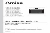 INSTRUKCJA OBSŁUGI - data.amica.com.pl · Piekarnik Amica to połączenie wyjątkowej łatwości obsługi i doskonałej efektywności. Po przeczytaniu instrukcji, obsługa piekarnika