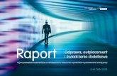 Raport - lhhpolska.pl · sieci ponad 300 biur : ... test wizerunkowy. Ostatnio zdarza się coraz częściej, ... 2 pytania wielokrotnego wyboru oraz 7 pytań otwar-tych. Zebrane informacje