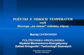 POŻYTKI Z NISKICH TEMPERATUR czyli dlaczego „na zimno” …kriogen/Wyklady/DFN/DFN.pdf · Dolnośląski Festiwal Nauki Wrocław 16.09.2005 Jonathan Swift , Podróże Guliwera,