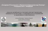 ANALIZA WYBRANYCH TECHNOLOGII WYTWARZANIA …klaster3x20.pl/wp-content/uploads/2016/12/J_Sowinski_T_Pydych_10... · mocy do 1 MW (małe elektrownie wodne, fotowoltaika) ... Aukcje