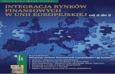 Integracja rynków finansowych a gospodarka i jej wzrost ...bankikredyt.nbp.pl/content/2007/2007_04/integacja_04_07.pdf · Integracja europejska (czy szerzej – instytucje) jest