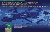 Integracja transgraniczna rynku bankowego w UE maj 2007bankikredyt.nbp.pl/content/2007/2007_05/BIKW_05_2007.pdf · Integracja rynku bankowego w Unii Europejskiej jest częścią szerszego