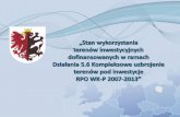 Prezentacja programu PowerPoint - kujawsko-pomorskie.pl · Analiza stanu wykorzystania terenów inwestycyjnych została przygotowana na podstawie wniosków o dofinansowanie i danych