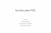 Samba jako PDC - zimowisko.linux.gda.plzimowisko.linux.gda.pl/2011/papers/samba_3_pdc.pdf · Samba jako PDC Samba może byd z powodzeniem zastosowana ... Konwersja plików pomiędzy