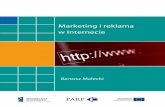 Marketing i reklama w Internecie - web.gov.pl · realizowanego przez Polską Agencję Rozwoju Przedsiębiorczości, współfinan- sowanego ze środków Unii Europejskiej w ramach