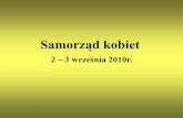 2 – 3 września 2010r. - NEWW Polska · powiatów i sejmików województwa (tekst jednolity Dz.U. 2003, Nr 159, poz. 1547) ... Wyróżnia się dwa rodzaje powiatów: