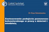 WydziałPsychologii - sanatoryjne.metis.pl · • Wprowadzenie i zasady ... • Zaangażowanie rodziców w związane z naukązajęcia dzieci w domu (wspieranie dobrych nawyków uczenia