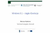 Windows 8.1 –ciągła rEwolucja - Kadry dla gospodarkikdg.ue.poznan.pl/att/Wyklady_otwarte/2013_12_04_Kedziora.pdf · Kilka ważnych pytań na początek? DLACZEGO? ... 9.500.000