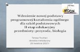 programowej kształcenia ogólnego dla szkół podstawowychmodn.elk.pl/podstawa/userfiles/downloads/biologia podstawa.pdf · O Wykorzystanie zdobytej wiedzy o budowie, higienie własnego