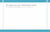 Program profilaktyczny - Przedszkole Miejskie Nr 29 w Sosnowcuprzedszkole29.edupage.org/files/program_profilaktyki_PM_29.pdf · w życiu codziennym. - poznanie zasad bezpiecznego