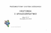 I SPOŁECZEŃSTWO - sp12.edu.pl · granice –zna poprawną ... – wojny Bolesława Chrobrego z sąsiadami i przyłączenie nowych ... przyłączone do Polski za panowania Kazimierza