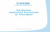 Krajowe systemy kartowe w Europie - Frobfrob.pl/wp-content/uploads/2016/02/Krajowe-systemy-kartowe-w... · Wyspy Brytyjskie to podstawowy rynek kartowy w Europie, rynek o bogatej