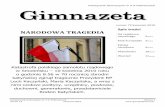 miesięcznik Gimnazjum nr 3 w Pabianicach GGiimmnnaazzeettaa filekatyńskiej zginął tragicznie Prezydent RP Lech Kaczyński, Maria Kaczyńska, a wraz z nimi czołowi politycy, urzędnicy,