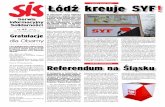 P umowy śmieciowe Łódź kreuje SYF - nszz.webd.pl · reklama. Jak to się mówi potocznie – kam-pania stworzyła virala, krążą- ... do 13 listopada kampania kinowa osiągnęła