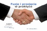 27 28 luty 2012 r. - Kancelaria prawna RKKWrkkw.pl/...piskorz_fuzje_i_przejecia_przejecie_zakladu_pracy_final.pdf · pouczenia nie wpływa na skutek przejęcia zakładu pracy lub
