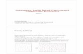 Modelowanie i Analiza Danych Przestrzennych w Sejsmologii ...home.agh.edu.pl/~lesniak/wyklady/Wyklad_1.pdf · Procesy punktowe Zestaw danych punktowych to obraz obiektów / wydarzeń