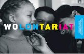 WOLONTARIAT CENTRÓW WOLONTARIATU - …bibliotekawolontariatu.pl/wp-content/uploads/album_dobrych_praktyk.pdf · wolontariat, to zarówno kolorowe i wesołe akcje z udziałem ...