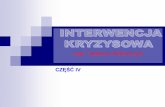 CZĘŚĆ IVstowarzyszeniefidesetratio.pl/Presentations0/Interwencja04.pdf · interwencji kryzysowej skłania do sądu, ... Badura-Madej, W.Dobrzyńska-Mesterhazy ... Wybrane zagadnienia.