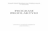 PROGRAM PROFILAKTYKI - zsme.tarnow.pl fileUwagi do realizacji programu: Program profilaktyki uzależnień to specyficzne oddziaływania wychowawcze, podejmuje tematykę profilaktyki