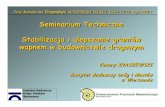 Seminarium Techniczne Stabilizacja i ulepszanie gruntów ...phavi.wapno-info.pl/at/attachments/2012/1210/113239-ulepszanie... · 5. Gliny piaszczyste, gliny i gliny pylaste oraz inne
