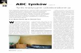 LOGIE ABC tynków 80 - ikb.poznan.pl · listopad 2004 KALEJDOSKOP BUDOWLANY mechanicznymi dostosowanymi do cech materia∏u pod∏o˝a, przede wszystkim zredukowanà wytrzyma-∏oÊcià