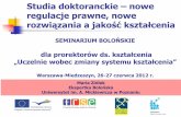 Studia doktoranckie nowe regulacje prawne, noweekspercibolonscy.org.pl/sites/ekspercibolonscy.org.pl/files/iii... · Studia doktoranckie – nowe regulacje prawne, nowe rozwiązania