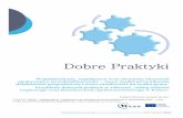 Dobre Praktyki - EURO-IDEA fileDobre Praktyki Projekt Partnerski Leonardo da Vinci C.A.S.E.S. WORK - współdzielenie, współpraca oraz elementy ekonomii społecznej w przedsiębiorczości