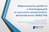 doświadczenia OKNO PW - pg.edu.pl · Przygotowywania materiałów (gotowe czy własne, wykładowca czy obsługa IT) ... (php, html, css): ... nowoczesnego rozwiązania. Gdańsk,